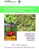 Protocols for Fruit, Leaf and Bulb Type Vegetable Cultivar Testing