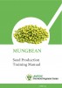Mungbean Seed Production South Asia